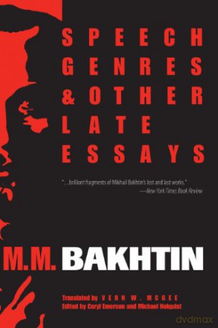 Speech Genres and Other Late Essays (University of Texas Press Slavic Series) - M. M. Bakhtin [KSIĄŻKA]
