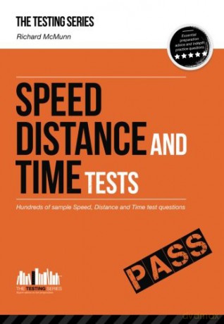 Speed, Distance and Time Tests: Hundreds of sample Speed, Distance and Time test questions (Testing Series) - Richard Mcmunn [KSIĄŻKA]