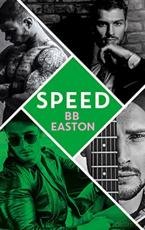 Speed: by the bestselling author of Sex/Life: 44 chapters about 4 men - BB Easton [KSIĄŻKA]