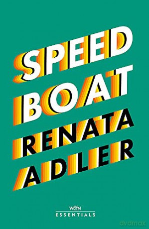 Speedboat: With an introduction by Hilton Als (W&N Essentials) - Renata Adler [KSIĄŻKA]