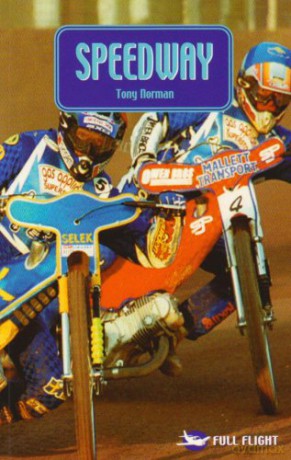 Speedway (Full Flight Variety) - Tony Norman [KSIĄŻKA]