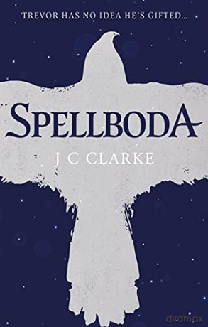 Spellboda - J C Clarke [KSIĄŻKA]