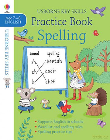 Spelling Practice Book 7-8 (Key Skills): 1 - Kirsteen Robson [KSIĄŻKA]