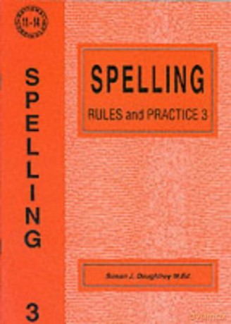 Spelling Rules and Practice: No. 3 - Susan J. Daughtrey [KSIĄŻKA]