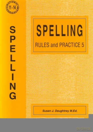 Spelling Rules and Practice: No. 5 - Susan J. Daughtrey [KSIĄŻKA]