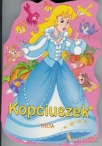Bajka. Kopciuszek -  [KSIĄŻKA]