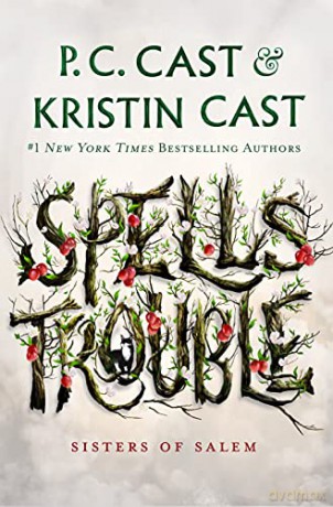 Spells Trouble (Sisters of Salem, 1) - Cast [KSIĄŻKA]