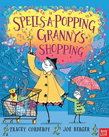 Spells-A-Popping Granny's Shopping (Hubble Bubble Series) - Tracey Corderoy [KSIĄŻKA]