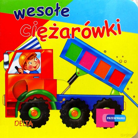 Przesuwanki. Wesołe ciężarówki -  [KSIĄŻKA]