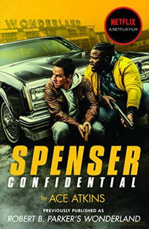 Spenser Confidential (Previously published as Robert B. Parker's Wonderland) - Ace Atkins [KSIĄŻKA]