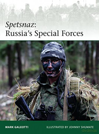 Spetsnaz: Russia's Special Forces: 206 (Elite) - Mark Galeotti [KSIĄŻKA]
