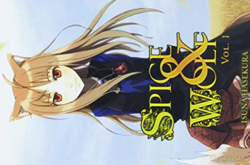 Spice and Wolf, Vol. 1 (light novel) - Isuna Hasekura [KSIĄŻKA]