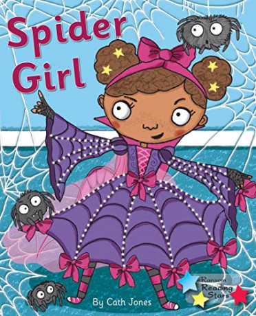 Spider Girl: Phonics Phase 5 (Reading Stars Phonics) - jones Cath [KSIĄŻKA]