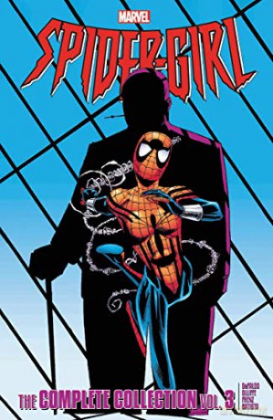 Spider-Girl: The Complete Collection Vol. 3 (Spider-Girl, 3) - Tom DeFalco [KSIĄŻKA]