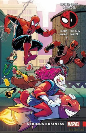 Spider-Man/Deadpool Vol. 4: Serious Business - Will Robson [KSIĄŻKA]