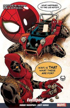 Spider-Man/Deadpool Vol. 8: Road Trip - Robbie Thompson [KSIĄŻKA]