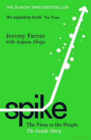 Spike: The Virus vs. The People - the Inside Story - Jeremy Farrar [KSIĄŻKA]