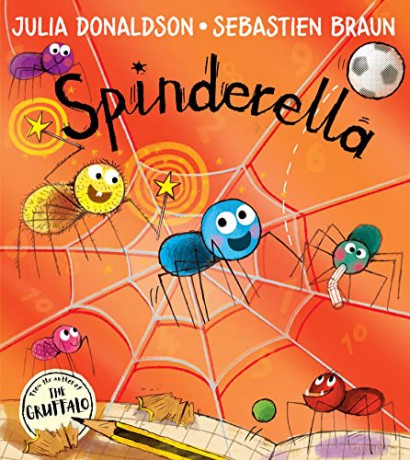Spinderella: The perfect Halloween picture book for children from the author of The Gruffalo and Tales From Acorn Wood! - Julia Donaldson [KSIĄŻKA]