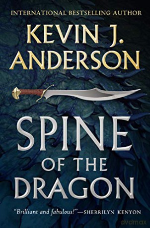 Spine of the Dragon: Wake the Dragon #1 - J., Kevin Anderson [KSIĄŻKA]