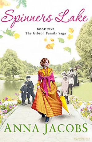 Spinners Lake: Book Five in the stunningly heartwarming Gibson Family Saga (Gibson Saga) - Anna Jacobs [KSIĄŻKA]