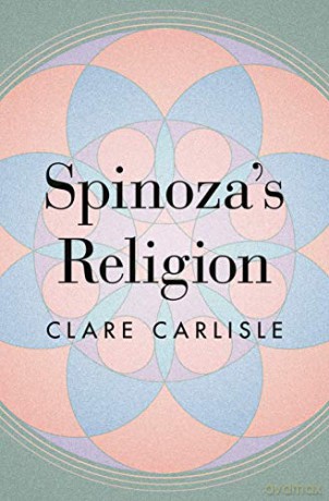 Spinoza's Religion: A New Reading of the Ethics - Carlisle [KSIĄŻKA]