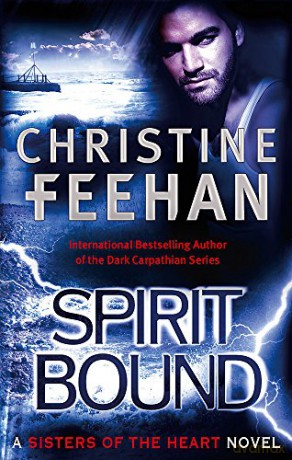 Spirit Bound: Number 2 in series (Sisters of the Heart) - Christine Feehan [KSIĄŻKA]