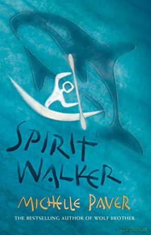 Spirit Walker: Book 2 from the bestselling author of Wolf Brother (Chronicles of Ancient Darkness) - Michelle Paver [KSIĄŻKA]