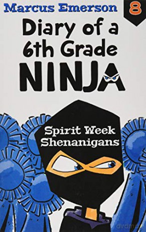 Spirit Week Shenanigans: Diary of a 6th Grade Ninja Book 8 - Marcus Emerson [KSIĄŻKA]