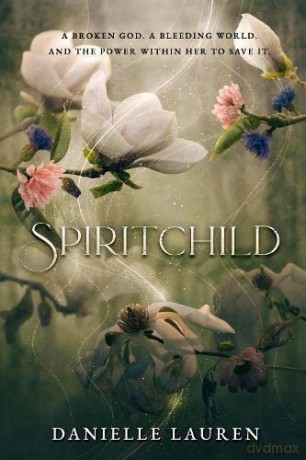 Spiritchild - Danielle Lauren [KSIĄŻKA]