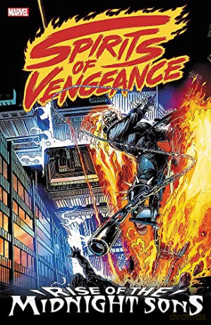 Spirits Of Vengeance: Rise Of The Midnight Sons - Mackie [KSIĄŻKA]