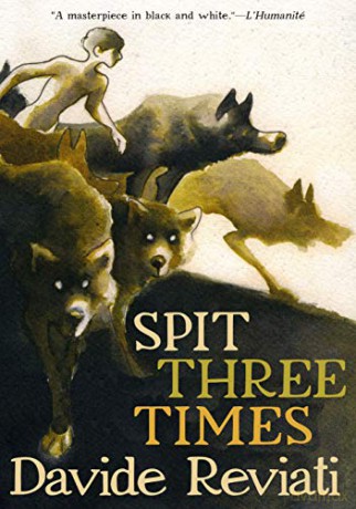 Spit Three Times - Davide Reviati [KSIĄŻKA]