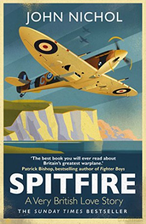 Spitfire: A Very British Love Story - John Nichol [KSIĄŻKA]