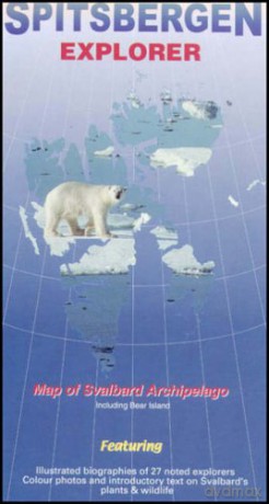 Spitsbergen Explorer: Map of the Svalbard Archipelago (Including Bear Island) (Ocean Explorer Maps S.): Visitor's Map of the Svalbard Archipelago (Norway) - Nigel Sitwell [KSIĄŻKA]