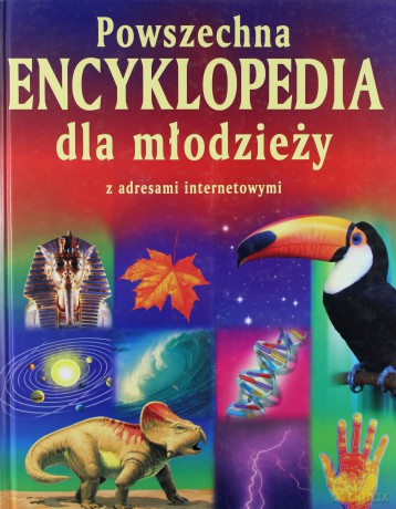 Powszechna encyklopedia dla młodzieży z adresami internetowymi - Emma Helbrough [KSIĄŻKA]