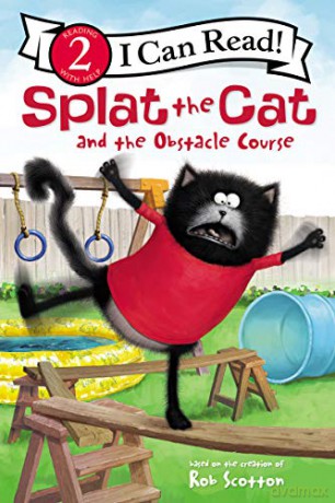 Splat the Cat and the Obstacle Course (I Can Read Level 2) - Rob Scotton [KSIĄŻKA]