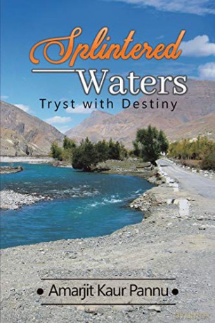 Splintered Waters: Tryst with Destiny - Amarjit Kaur Pannu [KSIĄŻKA]