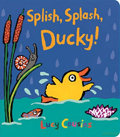 Splish, Splash, Ducky! - Lucy Cousins [KSIĄŻKA]