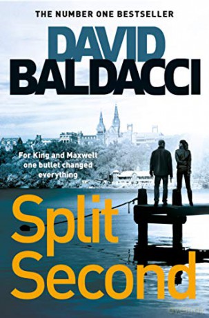 Split Second (King and Maxwell, 1) - David Baldacci [KSIĄŻKA]