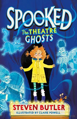 Spooked: The Theatre Ghosts (Volume 1) - Steven Butler [KSIĄŻKA]