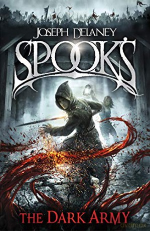 Spook's: The Dark Army (The Starblade Chronicles, 2) - Joseph Delaney [KSIĄŻKA]