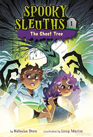 Spooky Sleuths #1: The Ghost Tree - Natasha Deen [KSIĄŻKA]