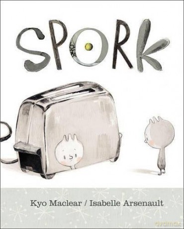 Spork - Kyo Maclear [KSIĄŻKA]