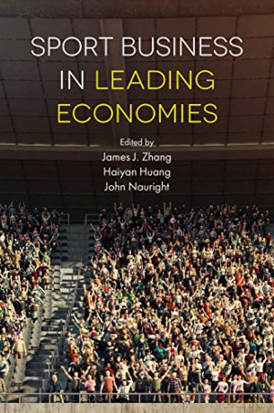 Sport Business in Leading Economies - James J. Zhang [KSIĄŻKA]