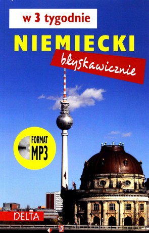 Niemiecki błyskawicznie w 3 tygodnie - Opracowanie zbiorowe [KSIĄŻKA]