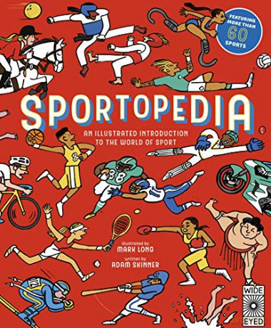 Sportopedia: Explore more than 50 sports from around the world: 1 - Adam Skinner [KSIĄŻKA]