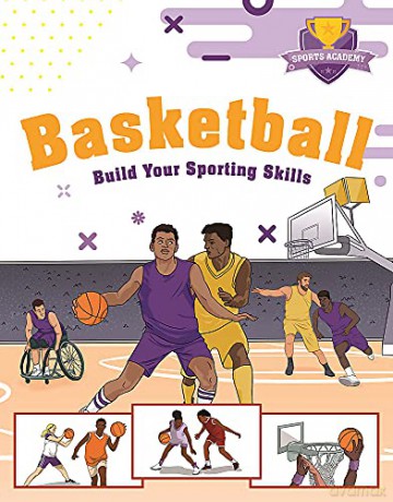 Sports Academy: Basketball - Clive Gifford [KSIĄŻKA]