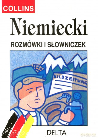 Niemiecki - rozmówki i słowniczek COLLINS - Hanna Szarmach-Skaza, Krzysztof Tkaczyk [KSIĄŻKA]