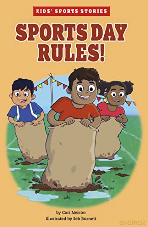Sports Day Rules! (Kids' Sport Stories) - Cari Meister [KSIĄŻKA]