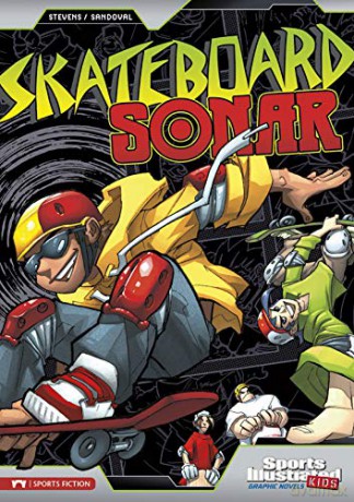 Sports Illustrated Kids Graphic Novels: Skateboard Sonar - Eric Stevens [KOMIKS]