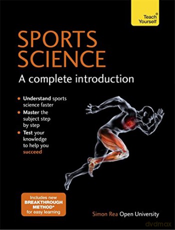 Sports Science: A Complete Introduction: Teach Yourself - Simon Rea [KSIĄŻKA]